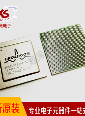 全新原装 BCM56342A0KFSBLG 电信-IC BGA 博通