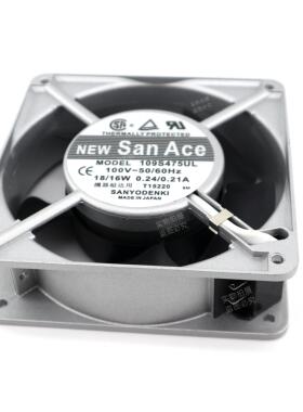 109S475UL 日本三洋SANYO 100V 18/16W 120*120*38MM铝框风扇