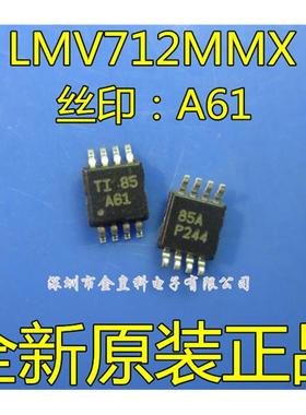 LMV712MM LMV712MMX LMV712MMX/NOPB丝印A61运算放大器SOP8
