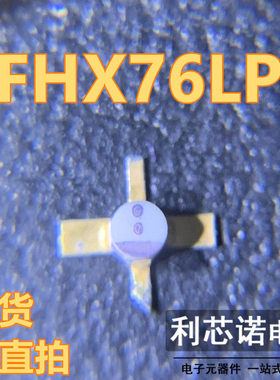 FHX76LPT FHX76LP SMT76封装 十字架 FUJITSU SUMITOMO 现货 直拍