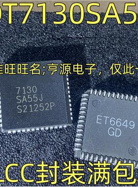 IDT7130SA55J IDT7130SA55P PF PLCC QFP64 7130SA55J 储存芯片