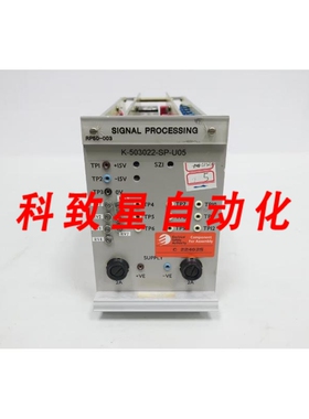 工业配件KINECTRICS RP50-003 K-503022-SP-U05 信号处理模块