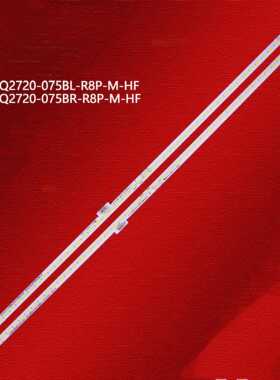 4条*全新75寸LED灯条 JL.E750Q2720-075BL-R/L8P-M-HF 48灯 411mm