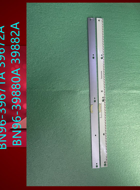 适用三星UE49KU6500灯条BN96-39671A 39672A BN96-39880A 39882A