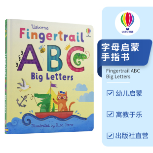 尤斯伯恩 进口书 ABC 英文原版 字母书 触摸书 幼儿字母启蒙手指书纸板书 Letters Big Fingertrail Usborne