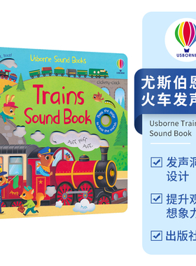 Usborne Trains Sound Book 尤斯伯恩 火车发声书 多感官认知 英文早教启蒙 单词学习 亲子互动 玩具书 英文原版进口图书