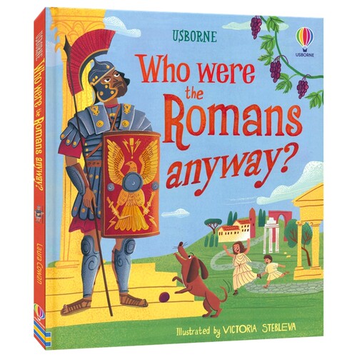 Usborne Who were the Romans anyway 尤斯伯恩 罗马人到底是怎样的 儿童历史百科科普读物 英文原版进口图书
