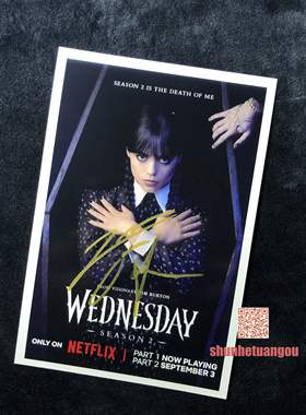 星期三2Wednesday2珍娜奥尔特加Jenna Ortega 亲笔签名照片B