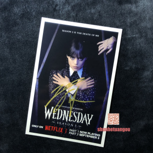 星期三2Wednesday2珍娜奥尔特加Jenna Ortega 亲笔签名照片B