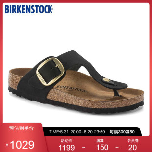 凉拖Gizeh Big 女款 BIRKENSTOCK勃肯软木拖鞋 Buckle系列