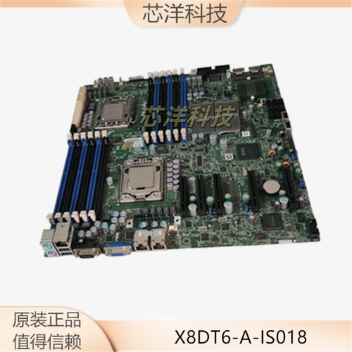 超微X8DT6-A-IS018医疗主板