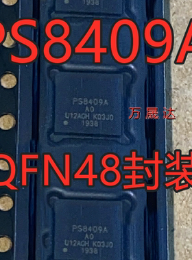 PS8409A PS8409AQFN48GTR2-A0 QFN48 集成电路 笔记本电脑IC 原装