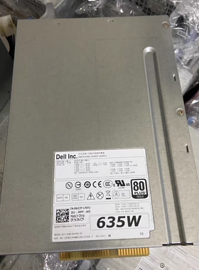 原装 戴尔DELL T3600 T3610 T5600 电源 D F635EF-00 1K45H NVC7F