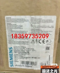 3RW4075 议价 6BB44西门子正品 包邮