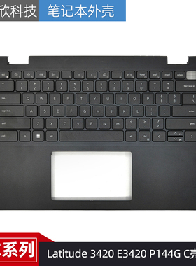 适用 Dell/戴尔 Latitude 3420 E3420 P144G C壳键盘总成 外壳