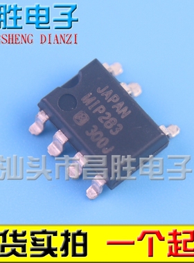 【昌胜电子】MIP283【贴片SOP-7封装】电源管理芯片