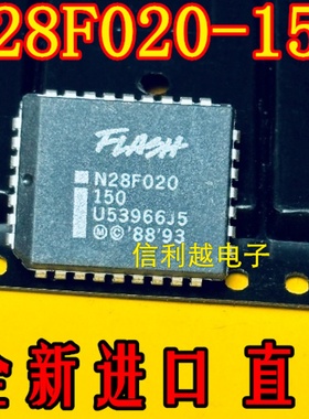 全新原装 N28F020-150 芯片  封装PLCC 进口正品IC