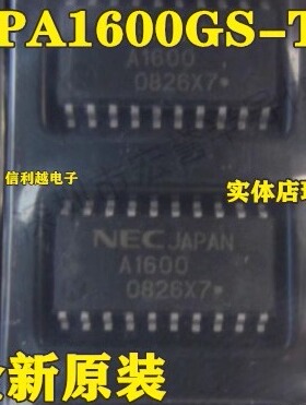 UPA1600GS-T1 A1600 SOP-20 NEC 全新 进口现货 可直拍