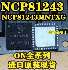 NCP81243MNTXG NCP81243 QFN52全新原装进口直拍  贴片QFN全新