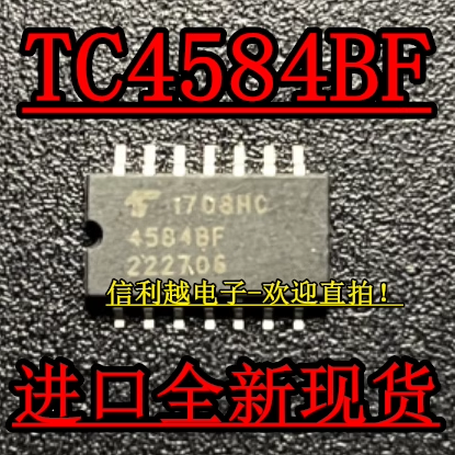 信利越电子 TC4584BF/4584BF 全新原装 进口现货 可以直接拍付