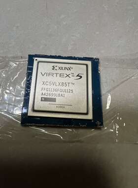 XILINXvirtex5XC5VLX85T切板芯片-议价