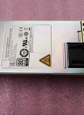 华为PAC600S12-CB电源,02312FFU华为S67