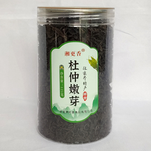 湖南湘西张家界特产湘更香杜仲嫩芽原产地慈利杜仲原叶春芽养生茶
