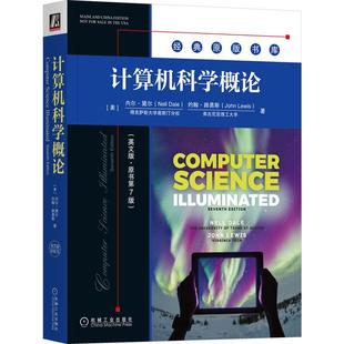 John ·原书第7版 Nell Dale 内尔·黛尔 英文版 美 Lewis 机工 约翰·路易斯 计算机科学概论