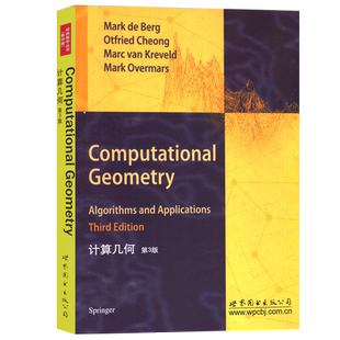 正版包邮 计算几何 第3版 第三版 Computational Geometry 经典数学丛书 影印版 M·de Berg 刘慧 高蓉 世界图书出版公司