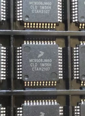 MC9S08JM60CLD MC9S08JM32CLD QFP44 原装正品 微控制器 芯片ic