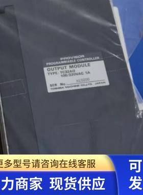 TOSHIBA东芝压铸机模块TC32DI TCPFBC-2 TC32AO TC32DOP TC32DON