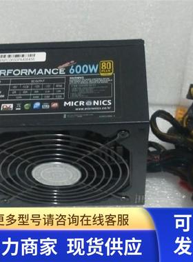原装正品PERFORMANCE 600W 工控机电源