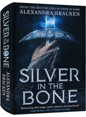 【自营】Silver in the Bone Alexandra Bracken 精装 纽约时报畅销书 魔法神话浪漫奇幻小说 英文原版进口儿童图书