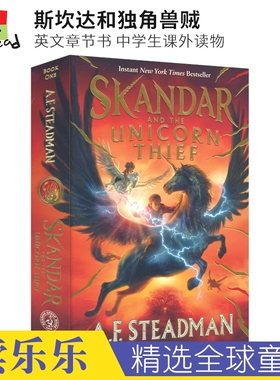 Skandar and the Unicorn Thief  斯坎达和独角兽贼  英文章节书 中学生课外读物 奇幻冒险 9-12岁 英文原版进口图书