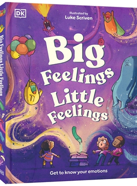 DK Big Feelings Little Feelings 大情感 小情感 情感图画书 情商管理 少儿百科科普 英语读物 英文原版进口儿童图书