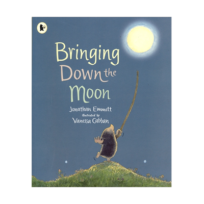 Bringing Down the Moon 经典绘本 摘下月亮 睡前读物 英语学习 亲子共读 3-6岁 早教 英文原版进口儿童图书