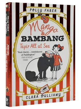 Mango & Bambang - Tapir All at Sea 芒果和班邦 貘在海上 彩色插图 桥梁书 6-10岁 小学生课外阅读 英文原版进口图书