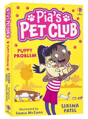 Pia's Pet Club Puppy Problem 皮娅的宠物俱乐部 1 狗狗故事 桥梁章节书 英文原版进口儿童图书