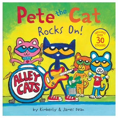 Pete the Cat Rocks On! Includes Over 30 Stickers 皮特猫继续摇摆 趣味绘本 友谊故事 含30+贴纸 英文原版进口儿童图书