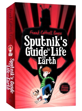 Sputnik's Guide To Life On Earth 斯普特尼克的地球生命指南 科学主题 科幻章节小说 9-12岁 中小学课外读物 英文原版进口图书
