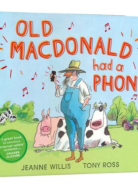 【自营】Jeanne Willis Old Macdonald Had A Phone 老麦克唐纳的手机 幼儿英语启蒙图画书 自我管理故事绘本 英文原版进口图书