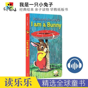 Scarry 3岁 我是一只兔子 亲子读物 Bunny 经典 进口图书 早教纸板书 Richard 绘本 英文原版 廖彩杏推荐 幼儿英语