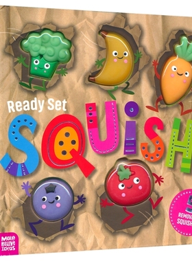 【自营】Ready Set Squish! 幼儿启蒙认知纸板书 5个立体硅胶捏捏减压玩具 蔬菜水果 亲子互动 2-5岁 儿童课外读物 英文原版进口