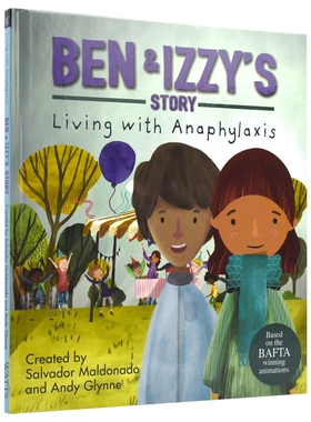 Living With Illness - Ben & Izzy'S Story - Living With Anaphylaxis 过敏症生活 儿童英语绘本 情商管理  英文原版进口图书