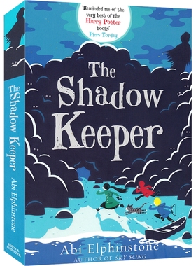The Shadow Keeper 影子守护者 Abi Elphinstone 奇幻冒险章节书 英文课外读物 英文原版进口图书