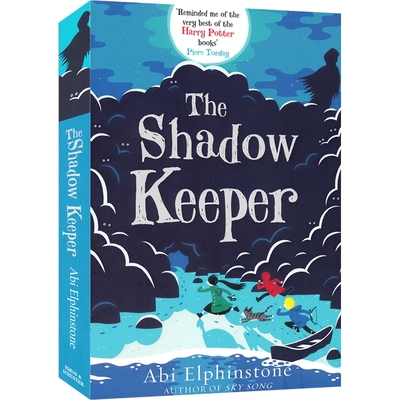 The Shadow Keeper 影子守护者 Abi Elphinstone 奇幻冒险章节书 英文课外读物 英文原版进口图书