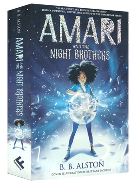 Amari And The Night Brothers 阿玛丽与夜之兄弟 英文章节书 超自然冒险小说 8-12岁 中小学课外读物 拓展阅读 英文原版进口图书