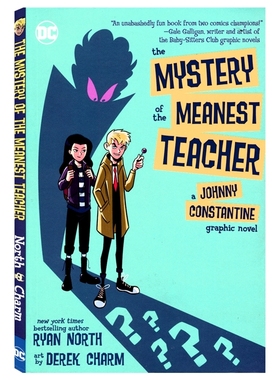 The Mystery of the Meanest Teacher  最刻薄老师的秘密 约翰尼·康斯坦丁的漫画小说 青少年英语课外读物 英文原版进口儿童图书