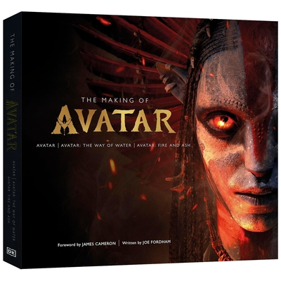 DK The Making of Avatar The Way of Water, Fire and Ash 阿凡达电影设定集 火与烬 水之道 卡梅隆艺术幕后 英文原版进口图书