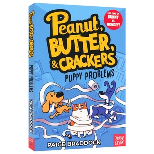 Puppy 黄油和饼干 Butter Crackers 宠物主题 进口图书 Peanut 温馨友谊 Problems 问题 小狗 花生 英文原版 英文全彩漫画书